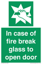 in-case-of-fire-break-glass-to-open-door~